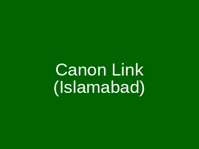 Canon Link Muzaffar Chamber Islamabad