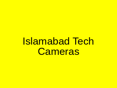 Islamabad Tech Cameras Liaquat Bagh Islamabad