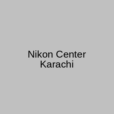 Nikon Center Karachi Main Shahrah-e-Faisal Road