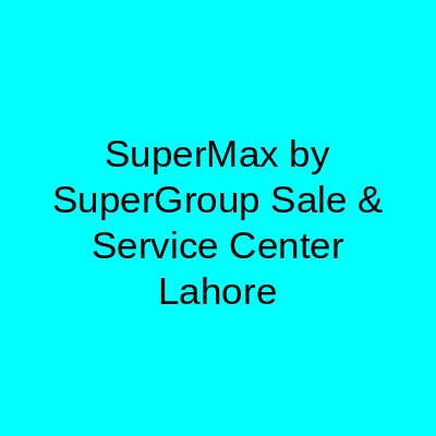 SuperMax Chamberlain Road Lahore