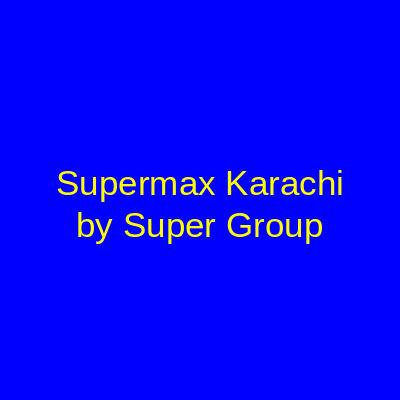 Supermax Karachi Main Shahrah-e-Faisal Road Karachi