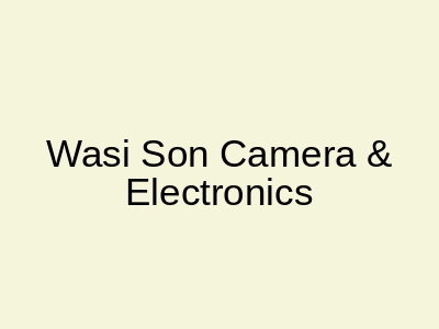 Wasi Son Camera & Electronics Abdullah Haroon Road Karachi